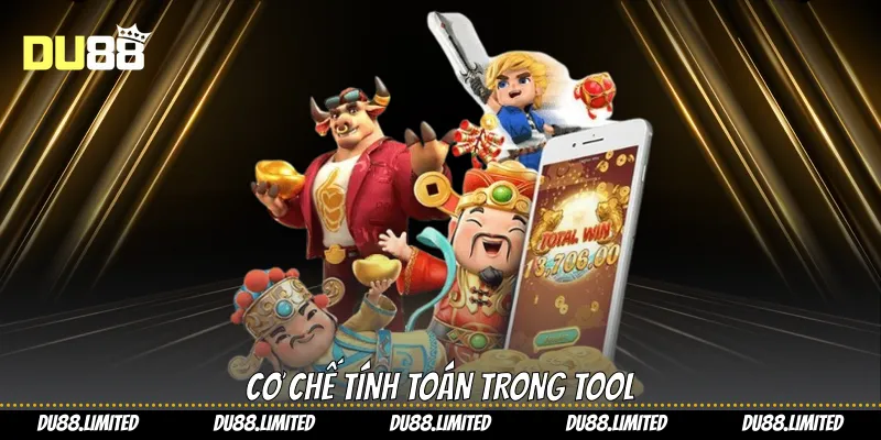 Tool Nổ Hũ - Bí Quyết Tăng Cơ Hội Trúng Thưởng Cùng Du88 Cơ chế tính toán trong tool