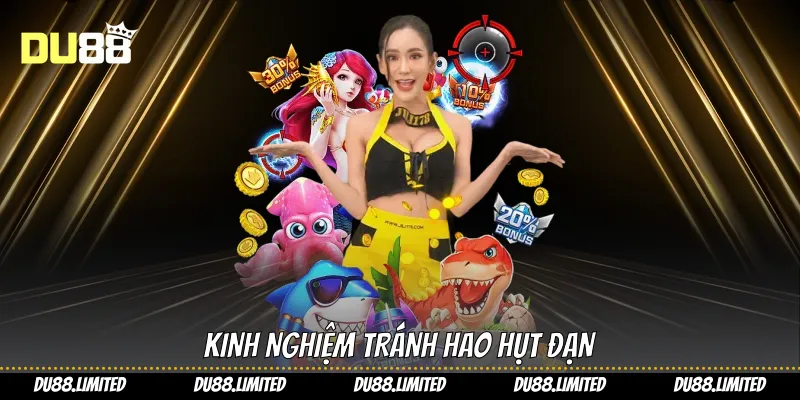Bắn Cá Online: Chiến Lược Thắng Lớn Tại Du88 Kinh nghiệm tránh hao hụt đạn
